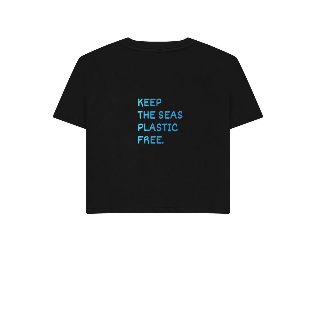 Black \\\"Keep the Seas Plastic Free\\\" Crop Top for Women & Girls | Organic Fairtrade Cotton